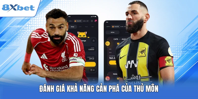 Đánh giá khả năng cản phá của thủ môn